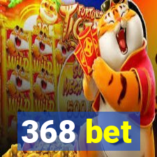 368 bet